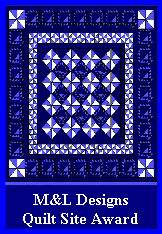 M & L Designs Quilt Site Award